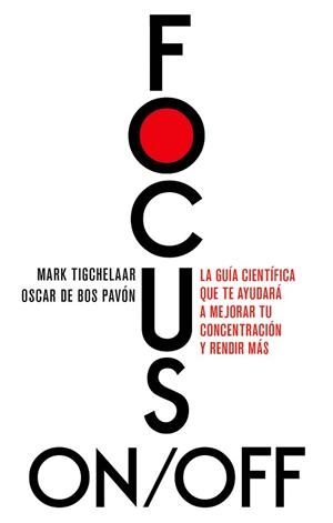 FOCUS ON/OFF | 9788411004978 | BOS, OSCAR DE/TIGCHELAAR, MARK | Libreria Geli - Librería Online de Girona - Comprar libros en catalán y castellano