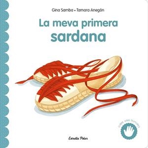 LA MEVA PRIMERA SARDANA AMB TEXTURES | 9791387903626 | Llibreria Geli - Llibreria Online de Girona - Comprar llibres en català i castellà