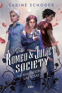 THE ROMEO & JULIET SOCIETY-1.LA MALDICIÓN DE LAS ROSAS | 9788410399402 | SCHODER, SABINE | Llibreria Geli - Llibreria Online de Girona - Comprar llibres en català i castellà