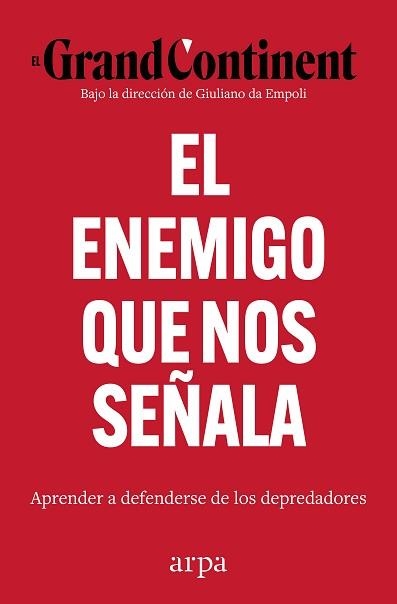 EL ENEMIGO QUE NOS SEÑALA | 9791388182136 | EL GRAND CONTINENT | Llibreria Geli - Llibreria Online de Girona - Comprar llibres en català i castellà