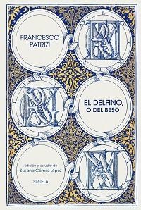 EL DELFINO,O DEL BESO | 9791387688851 | PATRIZI, FRANCESCO | Llibreria Geli - Llibreria Online de Girona - Comprar llibres en català i castellà