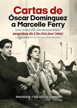 CARTAS DE ÓSCAR DOMÍNGUEZ A MARCELLE FERRY | 9791387939984 | DOMÍNGUEZ, ÓSCAR/FERRY, MARCELLE | Llibreria Geli - Llibreria Online de Girona - Comprar llibres en català i castellà