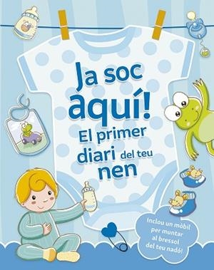 JA SOC AQUÍ.EL PRIMER DIARI DEL TEU NEN | 9788491459217 | REGGIANI, SARA | Llibreria Geli - Llibreria Online de Girona - Comprar llibres en català i castellà