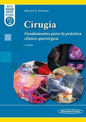 CIRUGÍA.FUNDAMENTOS PARA LA PRÁCTICA CLÍNICO-QUIRÚRGICA(2ª EDICIÓN 2026) | 9789500697385 | GIMÉNEZ,MARIANO E. | Llibreria Geli - Llibreria Online de Girona - Comprar llibres en català i castellà