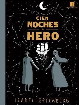 LAS CIEN NOCHES DE HERO | 9791387641566 | GREENBERG, ISABEL | Llibreria Geli - Llibreria Online de Girona - Comprar llibres en català i castellà