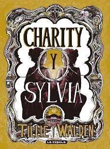 CHARITY Y SYLVIA | 9788410264694 | WALDEN, TILLIE | Llibreria Geli - Llibreria Online de Girona - Comprar llibres en català i castellà