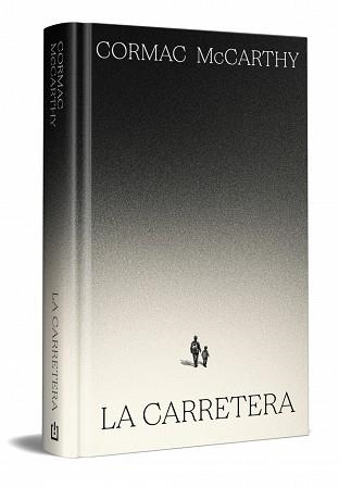 LA CARRETERA (EDICIÓN ESPECIAL EN TAPA DURA) | 9788466392167 | MCCARTHY, CORMAC | Llibreria Geli - Llibreria Online de Girona - Comprar llibres en català i castellà