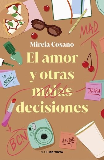 EL AMOR Y OTRAS MALAS DECISIONES | 9788419514912 | COSANO (@PSICOCIEY), MIREIA | Llibreria Geli - Llibreria Online de Girona - Comprar llibres en català i castellà