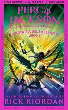 LA BATALLA DEL LABERINTO (PERCY JACKSON Y LOS DIOSES DEL OLIMPO 4) | 9788419868923 | RIORDAN, RICK | Llibreria Geli - Llibreria Online de Girona - Comprar llibres en català i castellà