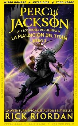 LA MALDICIÓN DEL TITÁN (PERCY JACKSON Y LOS DIOSES DEL OLIMPO 3) | 9788419868916 | RIORDAN, RICK | Llibreria Geli - Llibreria Online de Girona - Comprar llibres en català i castellà