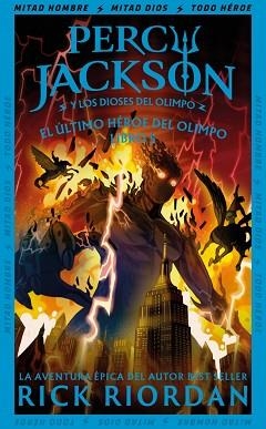 EL ÚLTIMO HÉROE DEL OLIMPO (PERCY JACKSON Y LOS DIOSES DEL OLIMPO 5) | 9788419868930 | RIORDAN, RICK | Llibreria Geli - Llibreria Online de Girona - Comprar llibres en català i castellà