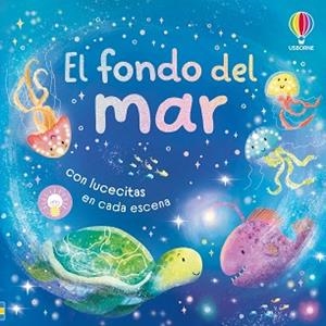 EL FONDO DEL MAR | 9781806070701 | MILBOURNE, ANNA | Llibreria Geli - Llibreria Online de Girona - Comprar llibres en català i castellà