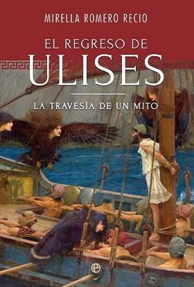 EL REGRESO DE ULISES | 9788410943674 | ROMERO, MIRELLA | Llibreria Geli - Llibreria Online de Girona - Comprar llibres en català i castellà