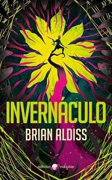 INVERNÁCULO | 9788435021395 | ALDISS, BRIAN W. | Libreria Geli - Librería Online de Girona - Comprar libros en catalán y castellano
