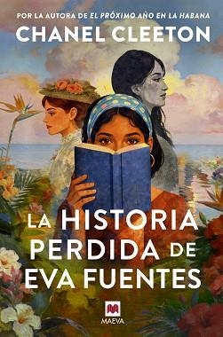 LA HISTORIA PERDIDA DE EVA FUENTES | 9791388136085 | CLEETON, CHANEL | Libreria Geli - Librería Online de Girona - Comprar libros en catalán y castellano