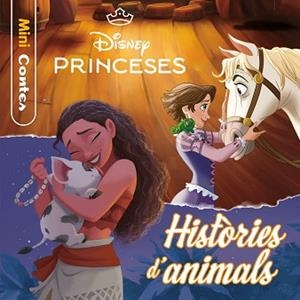 PRINCESES.HISTÒRIES D'ANIMALS. MINICONTES | 9791387903411 | DISNEY | Llibreria Geli - Llibreria Online de Girona - Comprar llibres en català i castellà