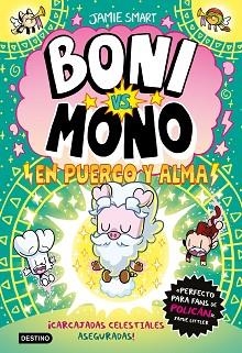BONI VS. MONO-8.MONO EN PUERCO Y ALMA | 9788408322887 | SMART, JAMIE | Llibreria Geli - Llibreria Online de Girona - Comprar llibres en català i castellà