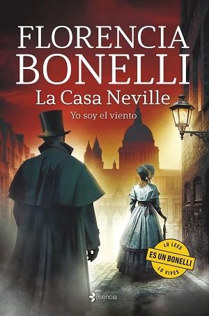 LA CASA NEVILLE.YO SOY EL VIENTO | 9788408323211 | BONELLI, FLORENCIA | Llibreria Geli - Llibreria Online de Girona - Comprar llibres en català i castellà