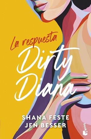 DIRTY DIANA.LA RESPUESTA | 9788408323662 | BESSER, JEN/FESTE, SHANA | Llibreria Geli - Llibreria Online de Girona - Comprar llibres en català i castellà