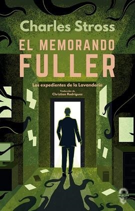 EL MEMORANDO FULLER(SERIE LOS EXPEDIENTES DE LA LAVANDERIA 3) | 9791399063431 | STROSS,CHARLES | Llibreria Geli - Llibreria Online de Girona - Comprar llibres en català i castellà