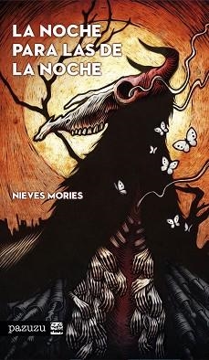 LA NOCHE PARA LAS DE LA NOCHE | 9791388074998 | MORIES, NIEVES | Llibreria Geli - Llibreria Online de Girona - Comprar llibres en català i castellà