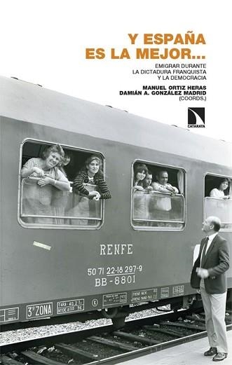 Y ESPAÑA ES LA MEJOR... | 9788410676466 | ORTIZ HERAS,MANUEL | Libreria Geli - Librería Online de Girona - Comprar libros en catalán y castellano