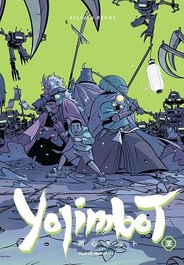 YOJIMBOT-2.NOCHES DE HERRUMBRE | 9788410287693 | REPOS, SYLVAIN | Llibreria Geli - Llibreria Online de Girona - Comprar llibres en català i castellà