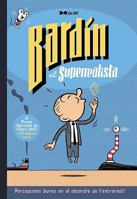 BARDÍN EL SUPERREALISTA(EDICIÓ 30 ANIVERSARI) | 9788410264724 | MAX | Llibreria Geli - Llibreria Online de Girona - Comprar llibres en català i castellà