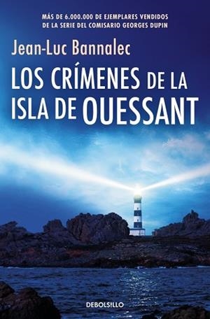 LOS CRÍMENES DE LA ISLA DE OUESSANT (COMISARIO DUPIN 13) | 9788466389792 | BANNALEC, JEAN-LUC | Llibreria Geli - Llibreria Online de Girona - Comprar llibres en català i castellà