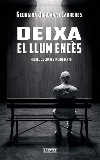 DEIXA EL LLUM ENCÈS | 9788419676979 | JORDANA I CARRERES, GEORGINA | Llibreria Geli - Llibreria Online de Girona - Comprar llibres en català i castellà