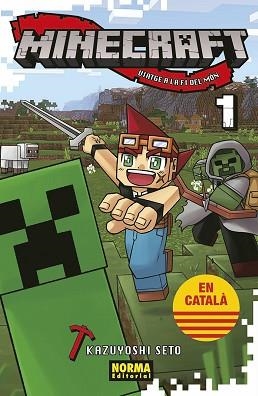 MINECRAFT 01(EDICIÓ EN CATALÀ) | 9788467971057 | SETO, KAZUYOSHI | Llibreria Geli - Llibreria Online de Girona - Comprar llibres en català i castellà