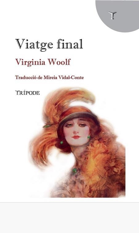 VIATGE FINAL | 9791399187243 | WOOLF, VIRGINIA | Llibreria Geli - Llibreria Online de Girona - Comprar llibres en català i castellà