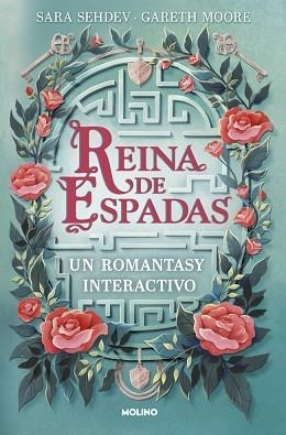 REINA DE ESPADAS.UN ROMANTASY INTERACTIVO | 9788427255449 | MOORE, DR. GARETH/SEHDEV, SARA | Llibreria Geli - Llibreria Online de Girona - Comprar llibres en català i castellà