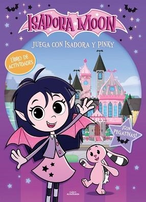 ISADORA MOON (SERIE DE TELEVISIÓN)JUEGA CON ISADORA Y PINKY | 9791387949334 | MUNCASTER, HARRIET | Llibreria Geli - Llibreria Online de Girona - Comprar llibres en català i castellà