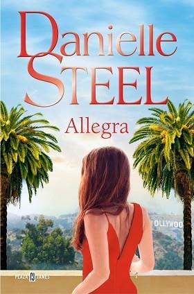 ALLEGRA | 9788401037870 | STEEL, DANIELLE | Llibreria Geli - Llibreria Online de Girona - Comprar llibres en català i castellà