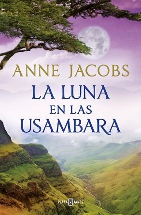 LA LUNA EN LAS USAMBARA (SUEÑOS DE ÁFRICA 2) | 9788401028960 | JACOBS, ANNE | Llibreria Geli - Llibreria Online de Girona - Comprar llibres en català i castellà