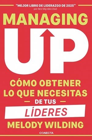 MANAGING UP | 9791387513139 | WILDING, MELODY | Llibreria Geli - Llibreria Online de Girona - Comprar llibres en català i castellà