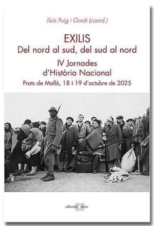 EXILIS.DEL NORD AL SUD,DEL SUD AL NORD | 9791387680305 | PUIG I GORDI, LLUÍS | Llibreria Geli - Llibreria Online de Girona - Comprar llibres en català i castellà