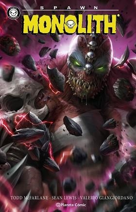 SPAWN.MONOLITH | 9791388100109 | MCFARLANE, TODD/LEWIS, SEAN | Llibreria Geli - Llibreria Online de Girona - Comprar llibres en català i castellà