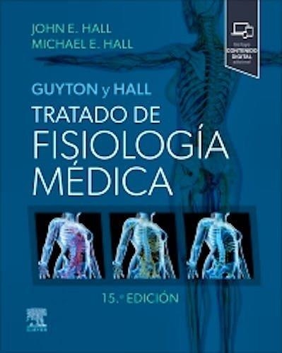 GUYTON Y HALL.TRATADO DE FISIOLOGÍA MÉDICA(15ª EDICIÓN 2026) | 9791370030537 | HALL, JOHN E./HALL, MICHAEL E. | Libreria Geli - Librería Online de Girona - Comprar libros en catalán y castellano