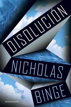 DISOLUCIÓN | 9788445021941 | BINGE, NICHOLAS | Llibreria Geli - Llibreria Online de Girona - Comprar llibres en català i castellà