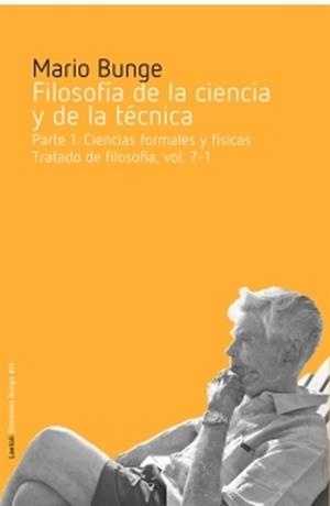 FILOSOFÍA DE LA CIENCIA Y DE LA TÉCNICA.PARTE 1 | 9788412641011 | BUNGE, MARIO | Llibreria Geli - Llibreria Online de Girona - Comprar llibres en català i castellà