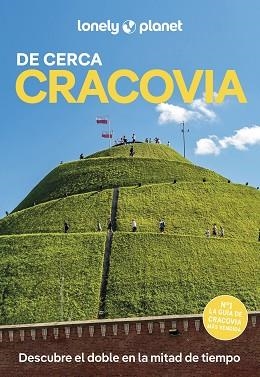 CRACOVIA(LONELY PLANET DE CERCA.EDICIÓN 2026) | 9788408321002 | KAMINSKI, ANNA | Libreria Geli - Librería Online de Girona - Comprar libros en catalán y castellano