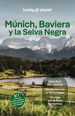 MÚNICH,BAVIERA Y LA SELVA NEGRA(LONELY PLANET.EDICIÓN 2026) | 9788408323280 | DI DUCA, MARC/BARBER, KAT/HAM, ANTHONY/WALKER, KERRY | Llibreria Geli - Llibreria Online de Girona - Comprar llibres en català i castellà