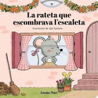 LA RATETA QUE ESCOMBRAVA L'ESCALETA(CONTE AMB MECANISMES) | 9791387903800 | SAMBA, GINA/QUINTANA, JÚLIA | Llibreria Geli - Llibreria Online de Girona - Comprar llibres en català i castellà