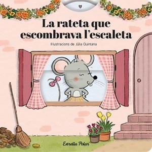 LA RATETA QUE ESCOMBRAVA L'ESCALETA(CONTE AMB MECANISMES) | 9791387903800 | SAMBA, GINA/QUINTANA, JÚLIA | Llibreria Geli - Llibreria Online de Girona - Comprar llibres en català i castellà