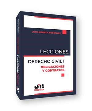 LECCIONES. DERECHO CIVIL-1.OBLIGACIONES Y CONTRATOS | 9791388409004 | NORIEGA RODRÍGUEZ, LYDIA | Llibreria Geli - Llibreria Online de Girona - Comprar llibres en català i castellà