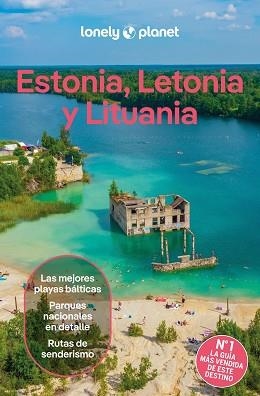ESTONIA,LETONIA Y LITUANIA(LONELY PLANET.EDICIÓN 2026) | 9788408323266 | KAMINSKI, ANNA/RAGOZIN, LEONID/ZINNA, ANGELO | Llibreria Geli - Llibreria Online de Girona - Comprar llibres en català i castellà