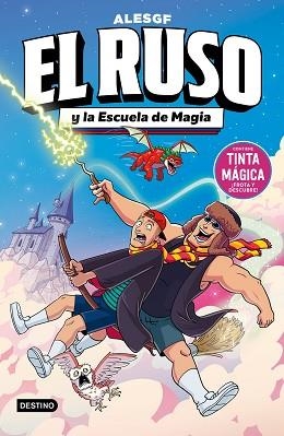 EL RUSO-4.EL RUSO Y LA ESCUELA DE MAGIA | 9788408323167 | ALESGF | Llibreria Geli - Llibreria Online de Girona - Comprar llibres en català i castellà