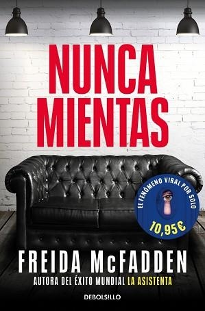 NUNCA MIENTAS | 9788466391610 | MCFADDEN, FREIDA | Llibreria Geli - Llibreria Online de Girona - Comprar llibres en català i castellà